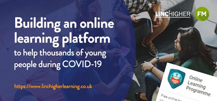 The online learning platform we built to help young people across Lincolnshire 