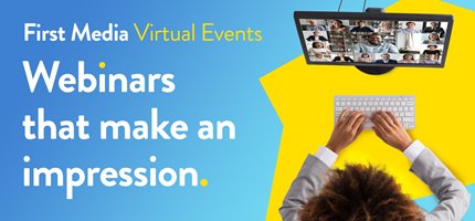 First Media launch Virtual Events  