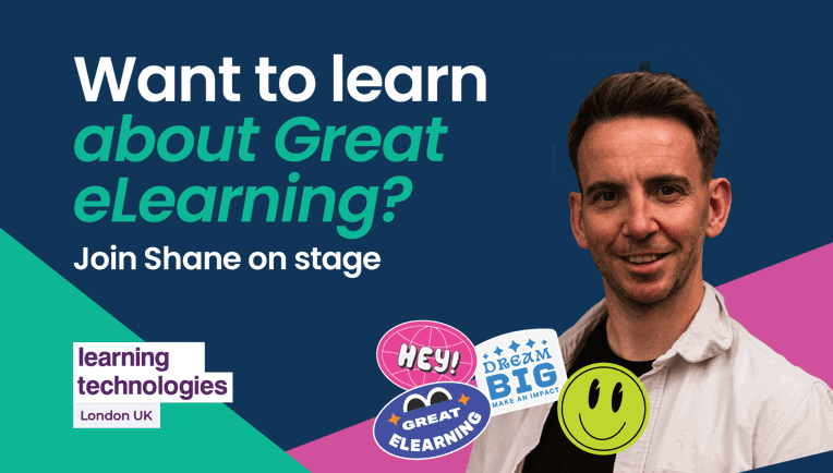 Promotional banner inviting attendees to join Shane on stage at Learning Technologies London to learn about eLearning